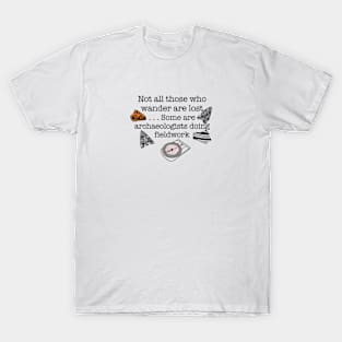 Lost Archaeologists T-Shirt